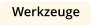 Werkzeuge