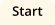 Start