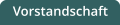 Vorstandschaft